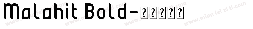Malahit Bold字体转换
